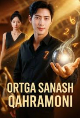 Ortga sanash qaxramoni 1-2-3-Fasl 1-44-50-60-100-200 Qism Koreya seriali Uzbek tilida Barcha qismlar 2025 HD