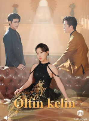 Oltin kelin 1. 5. 10. 15. 30. 40. 50. 60. 70. 80. 100 Qism Koreya seriali Uzbek tilida Barcha qismlar 2025 HD skachat