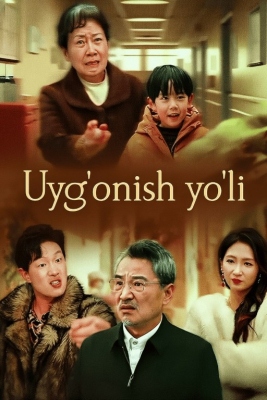 Uyg'onish yo'li (drama 2026 uzbek tilida) 1-10-15-20-30-35-40-45-50-60-70-80-90 Qism Koreya seriali Uzbek tilida Barcha qismlar 2026 HD skachat