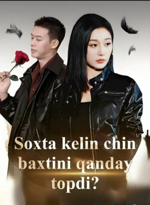 Soxta kelin chin baxtini qanday topdi 1. 2. 3. 4. 5. 10. 20. 30. 40. 50. 60. 80 Qism Koreya seriali Uzbek tilida Barcha qismlar 2026 HD skachat