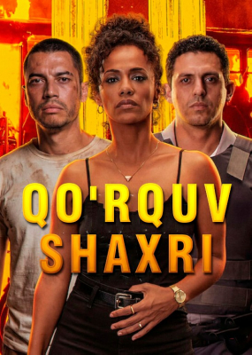 Qo'rquv shaxri Premyera 2026 Uzbek tilida O'zbekcha tarjima kino Full HD skachat