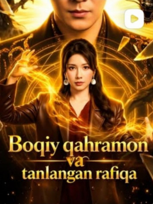 Boqiy Qahramon Va Tanlangan Rafiqa 1-2-3-5-10-20-30-40-60-70-90 Qism Koreya seriali uzbek tilida Barcha qismlar 2026 HD skachat